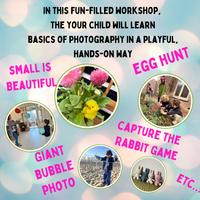 📸✨ KIDS PHOTO WORKSHOP Easter Special🐰🌸