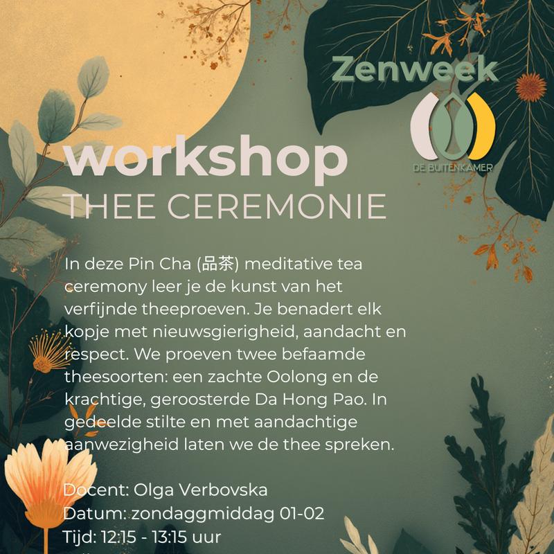 Theeceremonie - Zenweek De Buitenkamer — foto 2